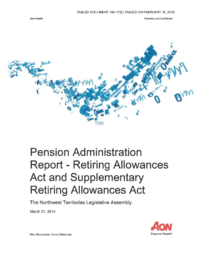 190-17(5) - Northwest Territories Legislative Assembly Pension Administration Report - Retiring Allowances Act and Supplementary Retiring Allowances Act, March 31, 2014 