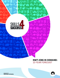 Skills 4 Succes NWT Jobs in Demand: 15- year forecast