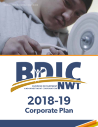 200-18(3) - Business Development and Investment Corporation NWT 2018-2019 Corporate Plan 