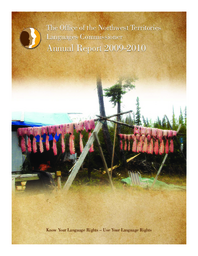 138-16(5) - Office of the Northwest Territories Languages Commissioner Annual Report 2009-2010 