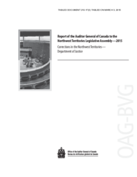 210-17(5) - Report of the Auditor General of Canada to the Northwest Territories Legislative Assembly - 2015: Corrections in the Northwest Territories - Department of Justice 