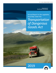 119-19(2) - Annual Report to the Legislative Assembly Under the Transportation of Dangerous Goods Act 2019 