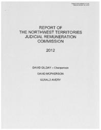 004-17(3) - Report of the Northwest Territories Judicial Remuneration Commission, 2012 