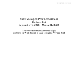 081-19(2) - Further to Return to Written Question 9-19(2) - Slave Geological Province Corridor Contracts List September 1, 2015-March 31, 2020 