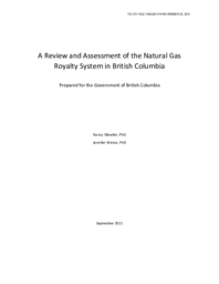 472-19(2) - A Review and Assessment of the Natural Gas Royalty System in British Columbia Prepared for the Government of British Columbia, September 2021 