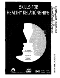 Skills for Healthy Relationships: Student manual