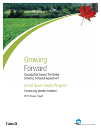 035-17(3) - Growing Forward: Small Scale Foods Program 2011 Annual Report 