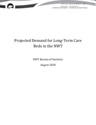 353-19(2) - Projected Demand for Long-Term Care Beds in the Northwest Territories, Northwest Territories Bureau of Statistics, August 2020 