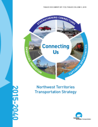 267-17(5) - Northwest Territories Transportation Strategy, 2015-2040 