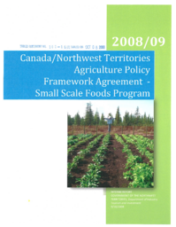 100-16(2) - Canada/Northwest Territories Agriculture Policy Framework Agreement - Small Scale Foods Program 2008-09