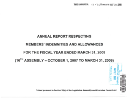 050-16(2) - Annual Report Respecting Members' Indemnities and Allowances for the Fiscal Year Ended March 31, 2008 (16th Assembly - October 1, 2007 to March 31, 2008)