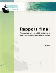 070-17(4) - Rapport final, Commission de delinitation des circonscriptions electorales, Mai 2013 