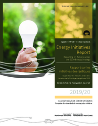 299-19(2) - Northwest Territories Energy Initiatives Report: Reporting on Actions under the 2030 Energy Strategy 2019/20 