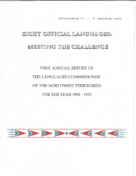 39-12(4) - Eight Official Languages Meeting the Challenge, First Annual Report of the Languages Commissioner of the Northwest Territories for the Year 1992-94