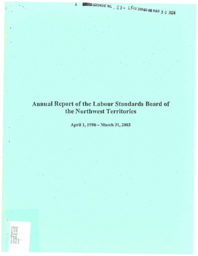 023-15(3) - Annual Report of the Labour Standards Board of the Northwest Territories: April 1, 1996 - March 31, 2003