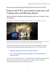 352-18(3) - Federal and N.W.T. governments team up to sell Cantung Mine and Mactung Deposit, CBC News dated February 14, 2019 