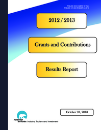 005-17(5) - Grants and Contributions 2012-2013 Results Report 