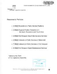 089-16(2) - Response to Petitions: 2-16(2) - Reductions to Public Service Positions, 3-16(2) - Regional Position Reductions in the Sport, Recreation and Youth Area, 4-16(2) - Fort Simpson Airport Maintenance Services, 5-16(2) - Cutbacks to Public Services