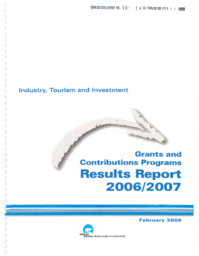 010-16(2) - Grants and Contributions Programs Results Report 2006/2007