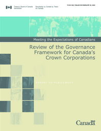 038-19(2) - Treasury Board of Canada Secretariat Report to Parliament: Meeting the Expectations of Canadians - Review of the Governance Framework for Canada's Crown Corporations 