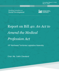 CR 31-19(2) - Report on Bill 40 - An Act to Amend the Medical Professional Act