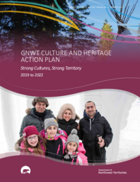 284-18(3) - GNWT Culture and Heritage Action Plan - Strong Cultures, Strong Territory, 2019-2022 