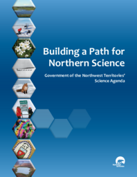 40-16(4) - Building a Path for Northern Science: Government of the Northwest Territories' Science Agenda 