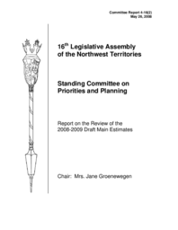 CR 4-16(2) - Standing Committee on Priorities and Planning Report on the Review of the 2008-2009 Draft Main Estimates