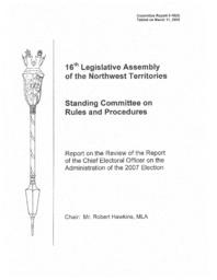 CR 4-16(3) - Report on the Review of the Report of the Chief Electoral Officer on the Administration of the 2007 Election