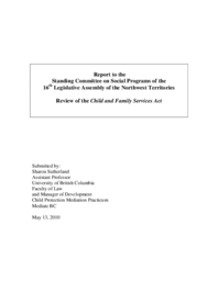 Report to the Standing Committee on Social Programs of the 16th Legislative Assembly of the Northwest Territories: Review of the Child and Family Services Act