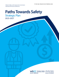 729-19(2) Workers’ Safety and Compensation Commission Paths Towards Safety Strategic Plan 2023-2027