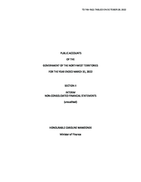 749-19(2) Public Accounts of the Government of the Northwest Territories for the Year Ended March 31, 2022 - Section II - Interim Non-Consolidated Financial Statements 