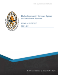 785-19(2) Tłı̨cho Community Services Agency Health and Social Services Agency Annual Report for 2021-2022