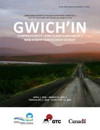 836-19(2) Consolidated Report of the Implementation Committee - Gwich’in Comprehensive Land Claim Agreement April 1, 2018 – March 31, 2021