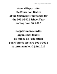 870-19(2) Annual Reports for the Education Bodies of the Northwest Territories for the 2021-2022 School Year ending June 30, 2022