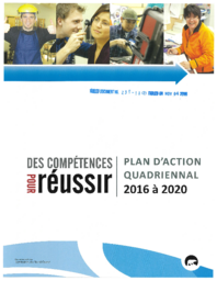 235-18(2) - Des compétences pour réussir : plan d'action quadriennal 2016 à 2020 : résumé