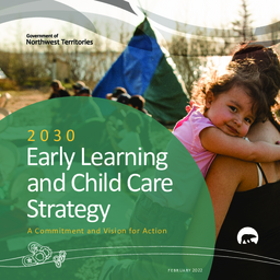 2030 Early Learning and Child Care Strategy : A Commitment and Vision for Action