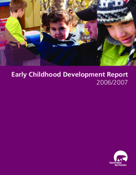 Early Childhood Development Report 2006-2007