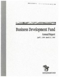 008-13(3) - Business Development Fund : Annual Report : April 1, 1994-March 31, 1995