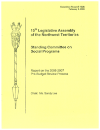 CR 7-15(4) - Report on the 2006-2007 Pre-Budget Review Process