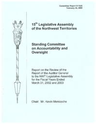 CR 8-15(4) - Report on the Review of the Report of the Auditor General to the NWT Legislative Assembly for the Fiscal Years Ended March 31, 2002 and 2003