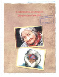 066-15(4) - Commissariat aux langues des Territoires du Nord-Ouest, Rapport annuel 2004-2005