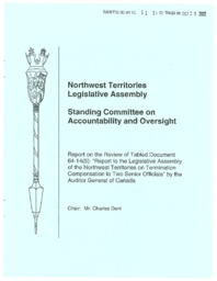 CR 11-14(5) - Report on the Review of Tabled Document 64-14(5): "Report to the Legislative Assembly of the Northwest Territories on Termination Compensation to Two Senior Officials" by the Auditor General of Canada