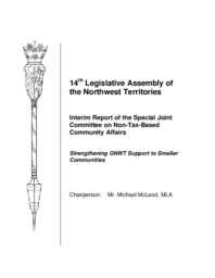 CR 01-14(6) - Interim Report of the Special Joint Committee on Non-Tax-Based Community Affairs : Strengthening GNWT Support to Smaller Communities