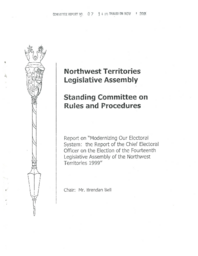 CR 07-14(4) - Report on "Modernizing Our Electoral System : the Report of the Chief Electoral Officer on the Election of the Fourteenth Legislative Assembly of the Northwest Territories 1999"