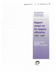 068-13(4) - 1995-1996 Gouvernement des Territoires du Nord-Ouest Rapport annuel sur les langues officielles