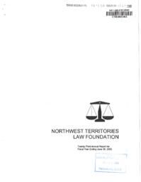 084-15(4) - Northwest Territories Law Foundation Twenty-Third Annual Report for the Fiscal Year Ending June 30, 2005.