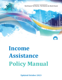 Income Assistance : Policy Manual (Updated October 2023)