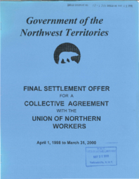 077-13(5) - Final Settlement Offer for a Collective Agreement with the Union of Northern Workers