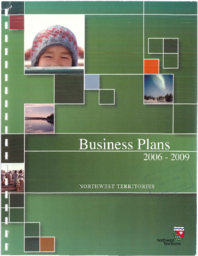 102-15(4) -  Government of the Northwest Territories 2006-2009 Business Plans